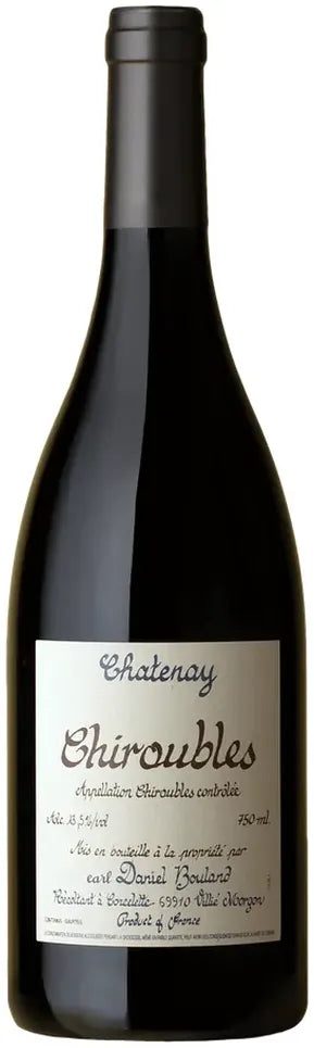Buy Domaine Daniel Bouland Chiroubles Chatenay 2022 750ml Online at Bottle Stop