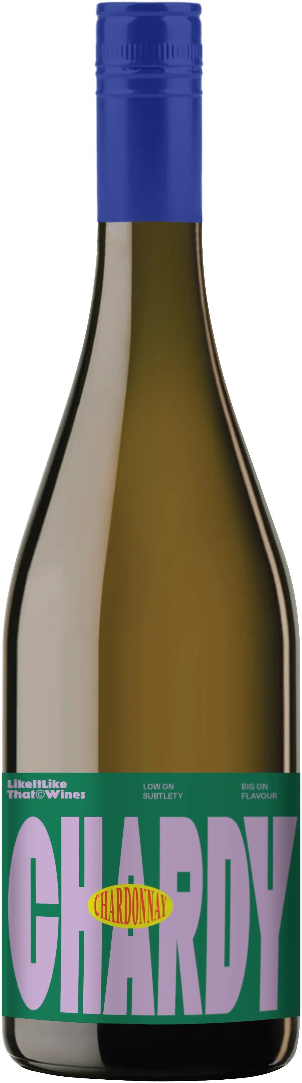 Buy Like It Like That Chardonnay 750ml Online at Bottle Stop