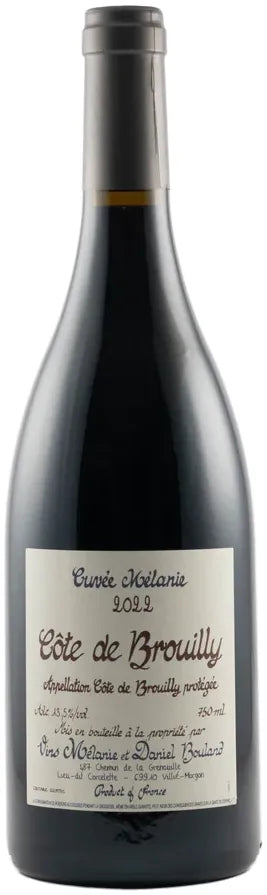 Buy Domaine Daniel Bouland Cote de Brouilly Cuvee Melanie 2023 750ml Online at Bottle Stop